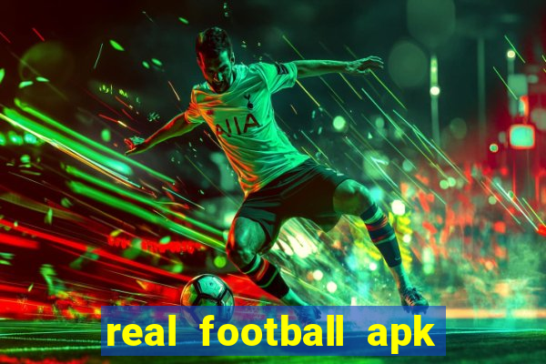 real football apk dinheiro infinito